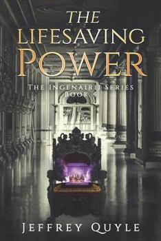 Paperback The Lifesaving Power: Goldenfields and Stronghold Book