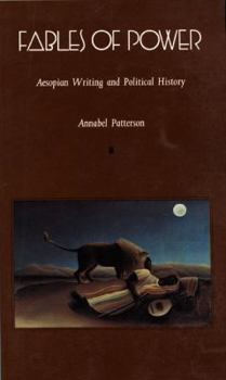 Paperback Fables of Power: Aesopian Writing and Political History Book