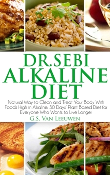 Hardcover Dr. Sebi Alkaline Diet Book