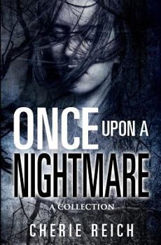 Paperback Once upon a Nightmare: A Collection Book