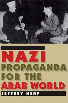 Hardcover Nazi Propaganda for the Arab World Book