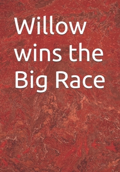 Paperback Willow wins the Big Race Book