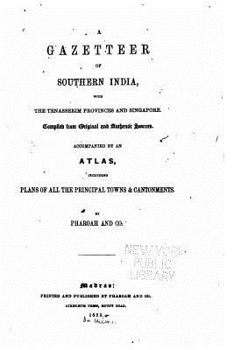 Paperback A Gazetteer of Southern India Book