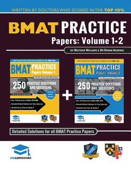 Paperback BMAT Practice Papers Volume 1 & 2: 8 Full Mock Papers, 500 Questions in the style of the BMAT, Detailed Worked Solutions for Every Question, Detailed Book