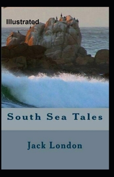 Paperback South Sea Tales Illustrated Book