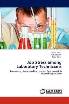 Paperback Job Stress among Laboratory Technicians Book