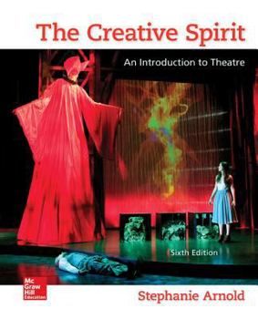 Paperback The Creative Spirit: An Introduction to Theatre Book