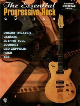Paperback The Essential Progressive Rock Guitar: Authentic Guitar TAB (The Essential Guitar Series) Book