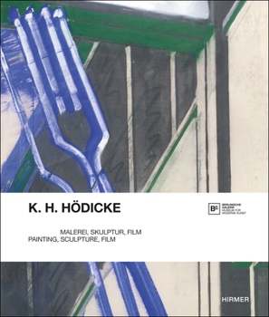 Hardcover K. H. Hödicke: Painting, Sculpture, Film Book