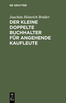 Hardcover Der Kleine Doppelte Buchhalter Für Angehende Kaufleute [German] Book