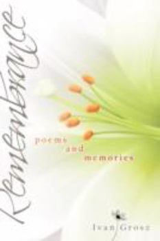 Paperback Remembrance: Poems and Memories Book