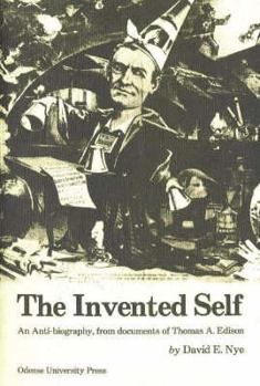 Paperback Invented Self: An Anti-Biography from Documents of Thomas a Ediso Book