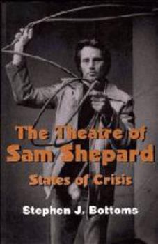 Electronics The Theatre of Sam Shepard: States of Crisis Book