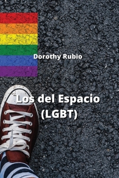 Paperback Los del Espacio (LGBT) [Spanish] Book