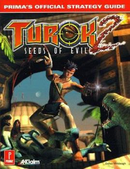Paperback Turok 2: Seeds of Evil: Prima's Official Strategy Guide Book