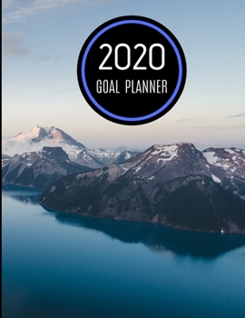 Paperback 2020 Goal Planner: 14 Week Goal Planner Calendar - To Do List, Goals Of The Day, Daily Meal Planner, Bills To Pay, REMINDERS, APPOINTMENT Book