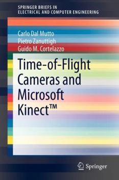 Paperback Time-Of-Flight Cameras and Microsoft Kinect(tm) Book