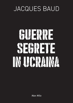 Paperback Guerre segrete in Ucraina [Italian] Book