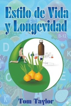 Paperback Estilo de Vida y Longevidad [Spanish] Book