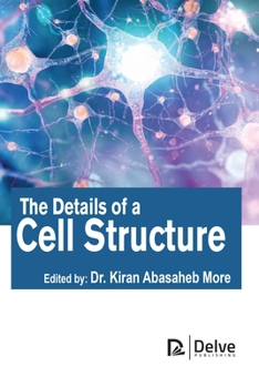 Hardcover The Details of a Cell Structure Book