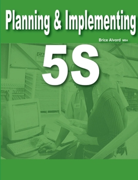 Paperback Planning & Implementing 5S Book