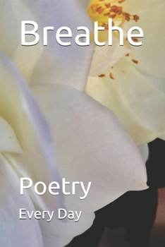 Paperback Breathe: Poetry Book