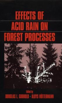 Hardcover Effects of Acid Rain on Forest Processes Book