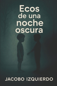 Paperback Ecos de una noche oscura [Spanish] Book