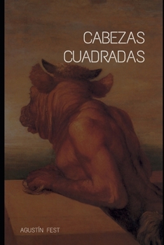 Paperback Cabezas cuadradas [Spanish] Book