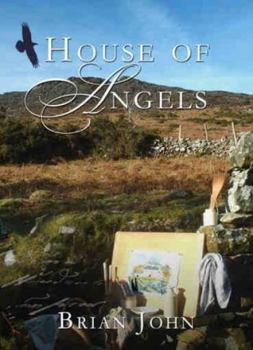 House of Angels - Book #2 of the Angel Mountain Saga