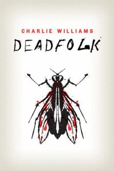 Deadfolk - Book #1 of the Mangel
