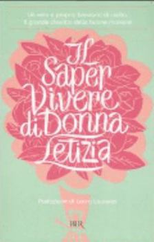 Paperback Il saper vivere di Donna Letizia [Italian] Book