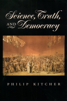 Paperback Science, Truth, and Democracy Book