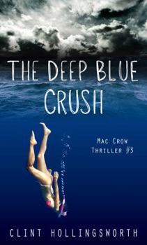 Paperback The Deep Blue Crush Book