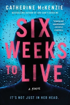 Hardcover Six Weeks to Live Book