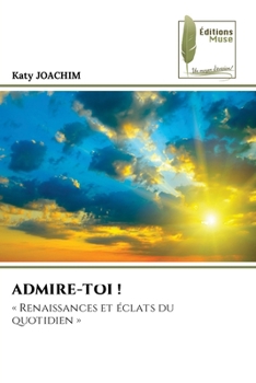 Paperback Admire-Toi ! [French] Book