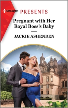 Mass Market Paperback Pregnant with Her Royal Boss's Baby Book