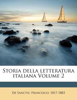 Paperback Storia Della Letteratura Italiana Volume 2 [Italian] Book