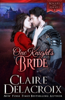 One Knight's Bride (Rogues & Angels)