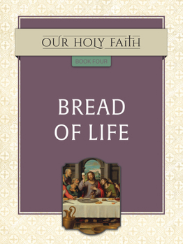 Paperback Bread of Life, 4 Book
