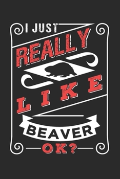 BIBER NOTIZBUCH: Biber Notizbuch die Perfekte Geschenkidee für Tierliebhaber und Biber Freunde. Das Taschenbuch hat 120 weiße Seiten mit Punktraster ... skizzieren unterstützten. (German Edition)