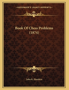 Paperback Book Of Chess Problems (1874) Book