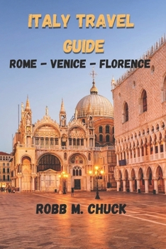 Paperback Italy Travel Guide: Rome-Venice-Florence Book