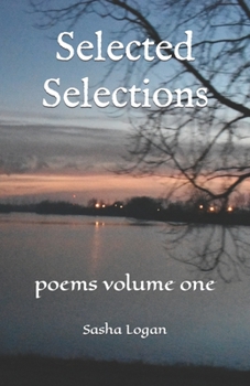 Paperback Selected Selections: poems volume one Book