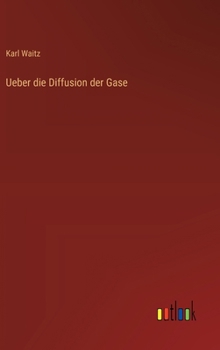 Hardcover Ueber die Diffusion der Gase [German] Book