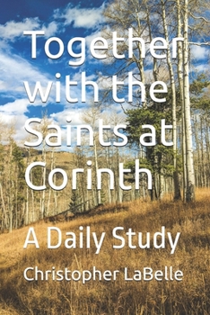 Paperback Together with the Saints at Corinth: A Daily Study Book