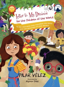 Letter to My Dreams for the Children of the World