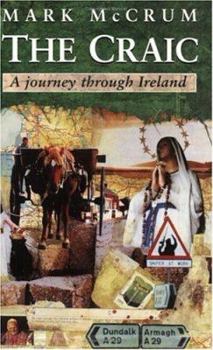 Paperback The Craic: A Journey Through Ireland Book