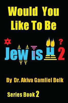 Paperback Would You Like To Be Jewish 2? Book