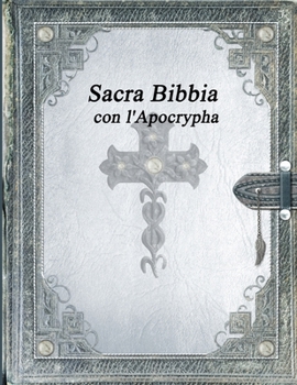 Sacra Bibbia con l'Apocrypha (Italian Edition)